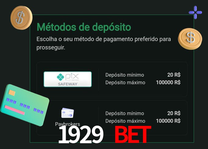 O cassino 1929 Bet oferece uma grande variedade de métodos de pagamento